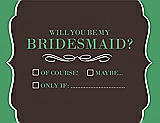 Front View Thumbnail - Espresso & Juniper Will You Be My Bridesmaid Card - Checkbox