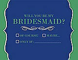 Front View Thumbnail - Sapphire & Juniper Will You Be My Bridesmaid Card - Checkbox