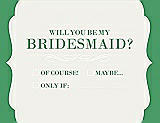 Front View Thumbnail - Snow White & Juniper Will You Be My Bridesmaid Card - Checkbox