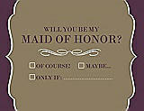 Front View Thumbnail - Antique Gold & Italian Plum Will You Be My Maid of Honor Card - Checkbox