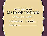 Front View Thumbnail - Buttercup & Italian Plum Will You Be My Maid of Honor Card - Checkbox
