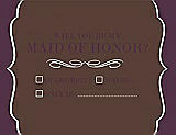 Front View Thumbnail - Brownie & Italian Plum Will You Be My Maid of Honor Card - Checkbox