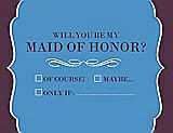 Front View Thumbnail - Cornflower & Italian Plum Will You Be My Maid of Honor Card - Checkbox