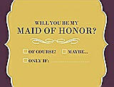 Front View Thumbnail - Daffodil & Italian Plum Will You Be My Maid of Honor Card - Checkbox