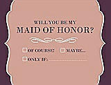 Front View Thumbnail - Fresco & Italian Plum Will You Be My Maid of Honor Card - Checkbox