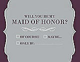Front View Thumbnail - Frost & Italian Plum Will You Be My Maid of Honor Card - Checkbox