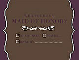 Front View Thumbnail - Latte & Italian Plum Will You Be My Maid of Honor Card - Checkbox