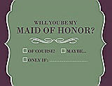 Front View Thumbnail - Sage & Italian Plum Will You Be My Maid of Honor Card - Checkbox