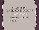 Front View Thumbnail - Sand & Italian Plum Will You Be My Maid of Honor Card - Checkbox