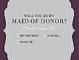 Front View Thumbnail - Sterling & Italian Plum Will You Be My Maid of Honor Card - Checkbox