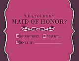 Front View Thumbnail - Strawberry & Italian Plum Will You Be My Maid of Honor Card - Checkbox