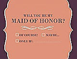 Front View Thumbnail - Tangerine & Italian Plum Will You Be My Maid of Honor Card - Checkbox