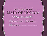 Front View Thumbnail - Tulip & Italian Plum Will You Be My Maid of Honor Card - Checkbox