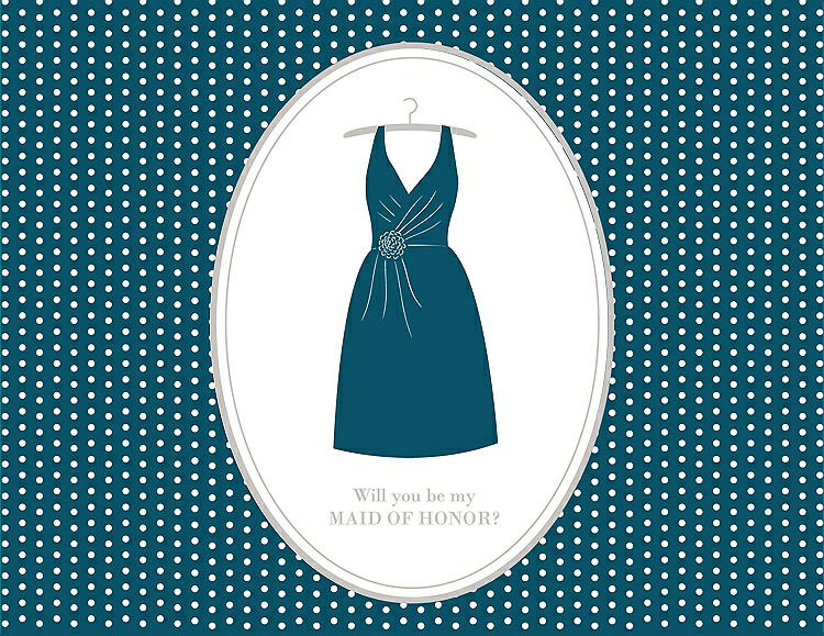 Front View - Peacock Teal & Oyster Will You Be My Maid of Honor Card - Dress