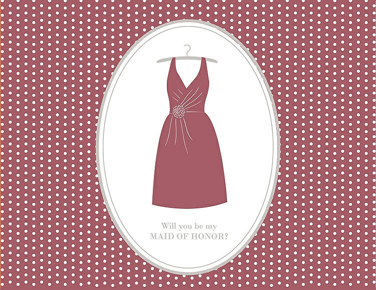 Front View - Spanish Rose & Oyster Will You Be My Maid of Honor Card - Dress