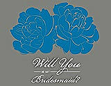 Front View Thumbnail - Cerulean & Charcoal Gray Will You Be My Bridesmaid Card - Flowers