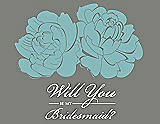 Front View Thumbnail - Seaside & Charcoal Gray Will You Be My Bridesmaid Card - Flowers
