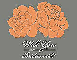 Front View Thumbnail - Clementine & Charcoal Gray Will You Be My Bridesmaid Card - Flowers