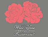 Front View Thumbnail - Coral & Charcoal Gray Will You Be My Bridesmaid Card - Flowers