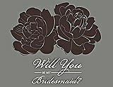 Front View Thumbnail - Espresso & Charcoal Gray Will You Be My Bridesmaid Card - Flowers