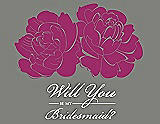 Front View Thumbnail - Merlot & Charcoal Gray Will You Be My Bridesmaid Card - Flowers