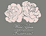 Front View Thumbnail - Rose Water & Charcoal Gray Will You Be My Bridesmaid Card - Flowers