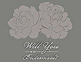 Front View Thumbnail - Taupe & Charcoal Gray Will You Be My Bridesmaid Card - Flowers