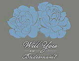 Front View Thumbnail - Windsor Blue & Charcoal Gray Will You Be My Bridesmaid Card - Flowers