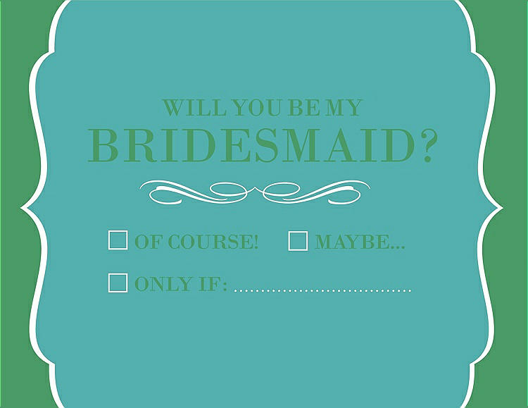 Front View - Capri & Juniper Will You Be My Bridesmaid Card - Checkbox