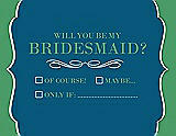 Front View Thumbnail - Ocean Blue & Juniper Will You Be My Bridesmaid Card - Checkbox