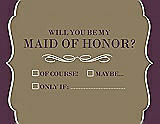 Front View Thumbnail - Antique Gold & Italian Plum Will You Be My Maid of Honor Card - Checkbox