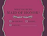Front View Thumbnail - Berry Twist & Italian Plum Will You Be My Maid of Honor Card - Checkbox