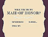 Front View Thumbnail - Corn Silk & Italian Plum Will You Be My Maid of Honor Card - Checkbox