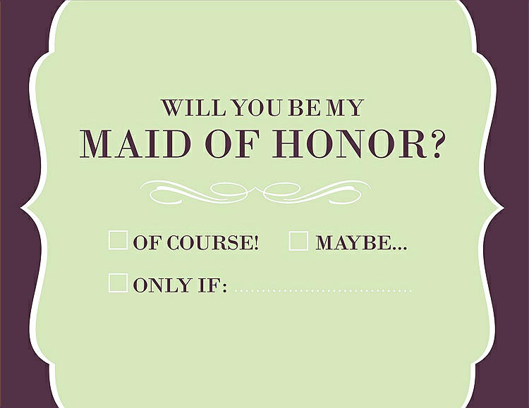Front View - Honey Dew & Italian Plum Will You Be My Maid of Honor Card - Checkbox