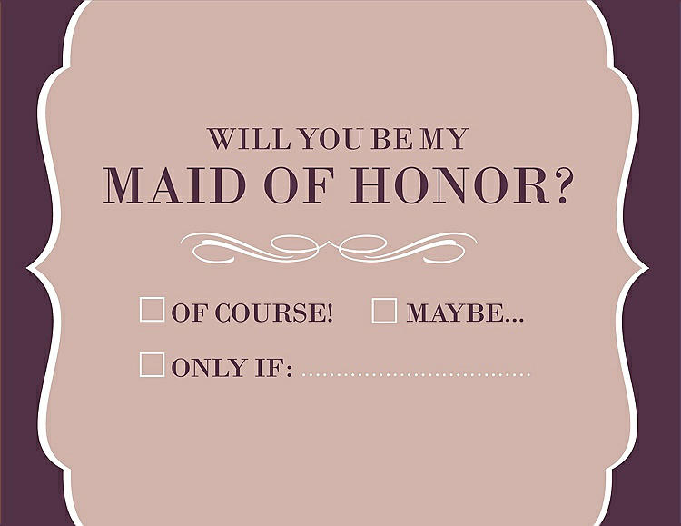 Front View - Pearl Pink & Italian Plum Will You Be My Maid of Honor Card - Checkbox