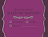 Front View Thumbnail - Persian Plum & Italian Plum Will You Be My Maid of Honor Card - Checkbox