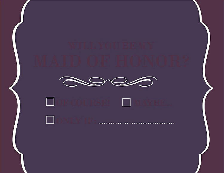 Front View - Violet & Italian Plum Will You Be My Maid of Honor Card - Checkbox