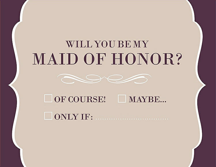 Front View - Cameo & Italian Plum Will You Be My Maid of Honor Card - Checkbox