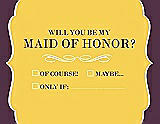 Front View Thumbnail - Daisy & Italian Plum Will You Be My Maid of Honor Card - Checkbox