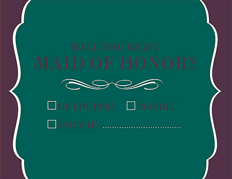 Front View - Emerald & Italian Plum Will You Be My Maid of Honor Card - Checkbox