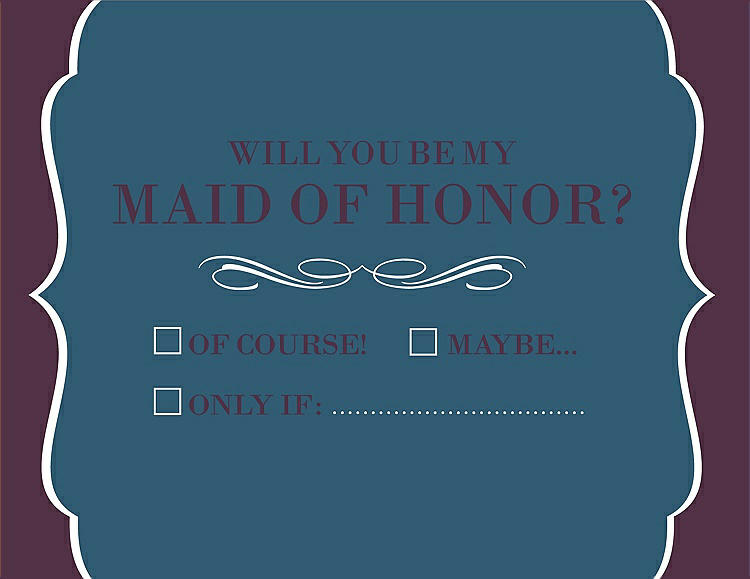 Front View - Marine & Italian Plum Will You Be My Maid of Honor Card - Checkbox