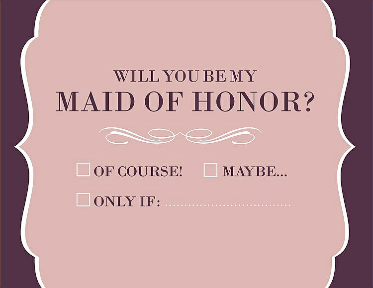 Front View - Rose - PANTONE Rose Quartz & Italian Plum Will You Be My Maid of Honor Card - Checkbox