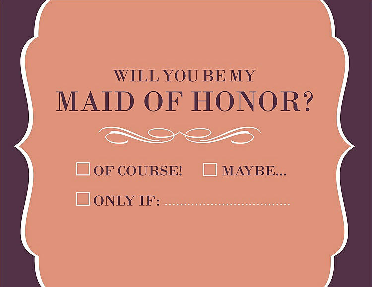 Front View - Tangerine & Italian Plum Will You Be My Maid of Honor Card - Checkbox