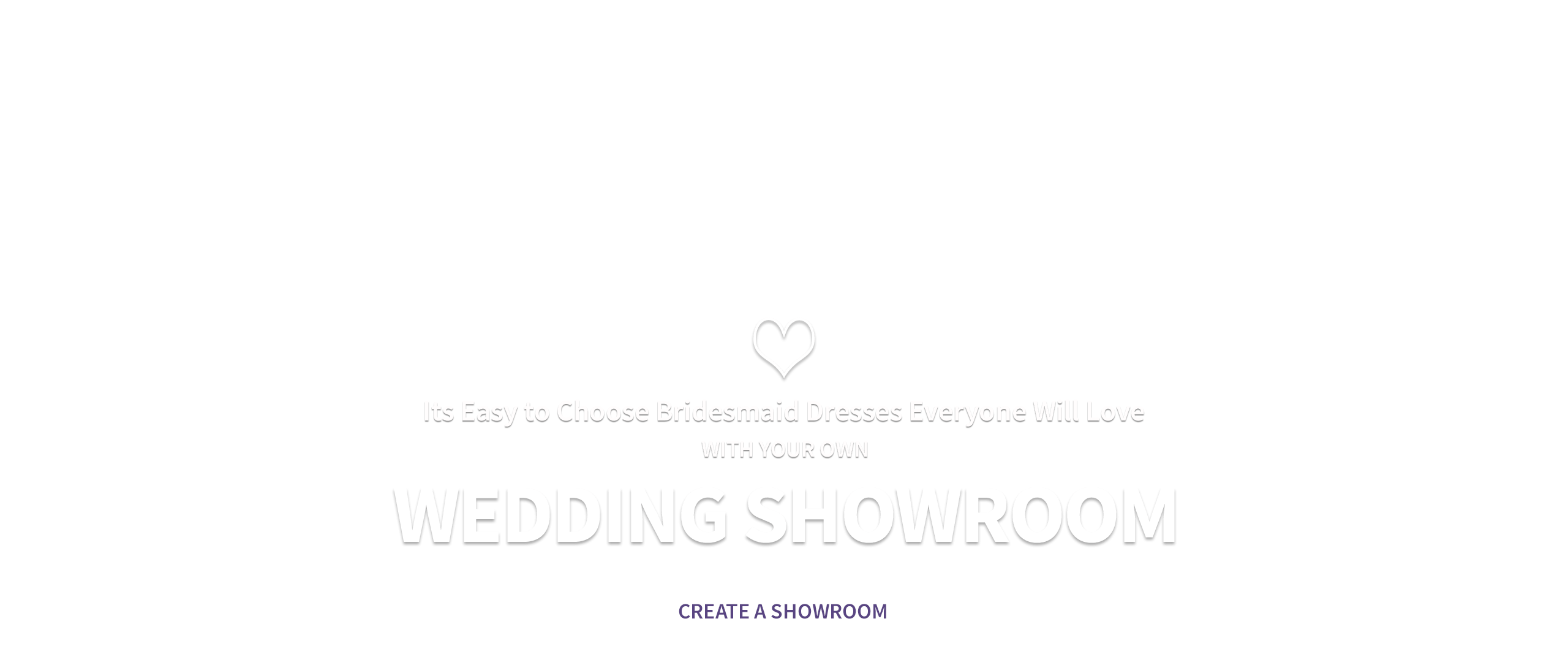 Collaborate on a Look You'll All Love with Your Own Wedding Showroom